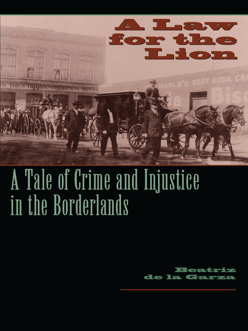 Title details for A Law for the Lion by Beatriz de la Garza - Available